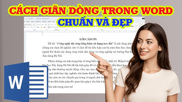 Cách giãn dòng trong Word chuẩn nhanh và đẹp siêu đơn giản