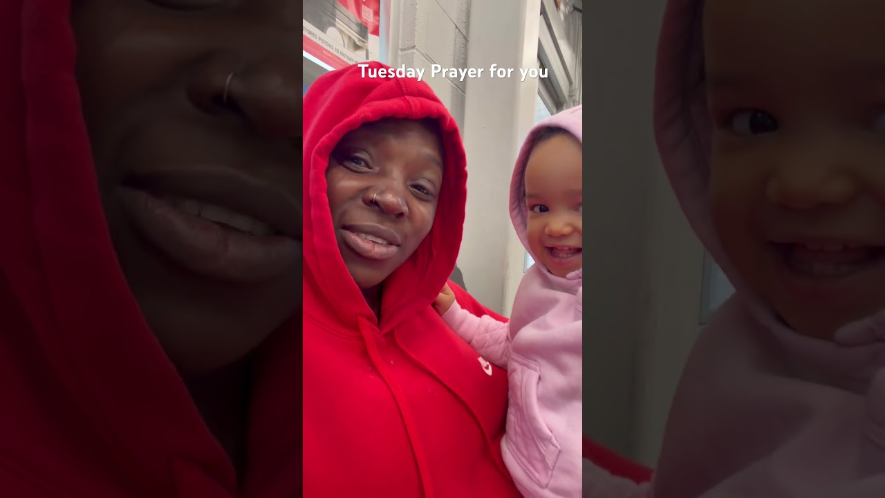 Tuesday prayer for you