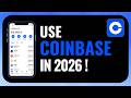 How to Use Coinbase App in 2026