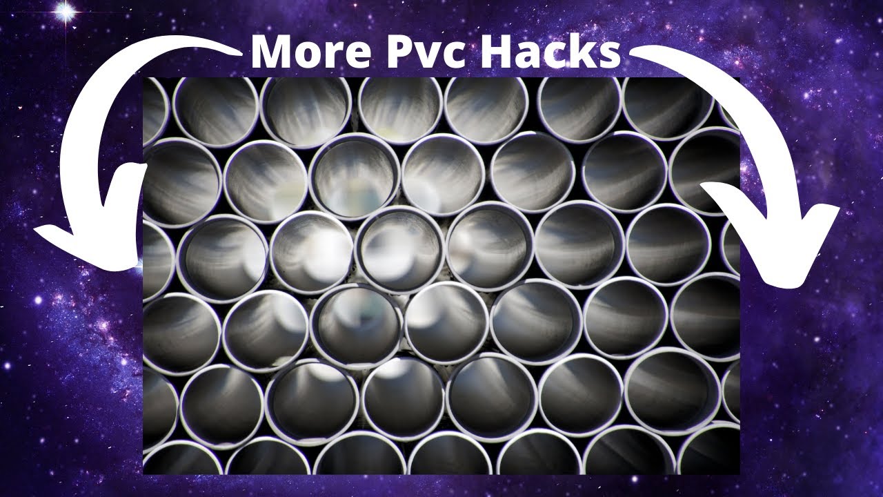 More PVC Hacks??? I Think So!!!! - YouTube