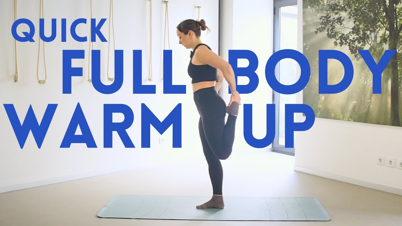 Quick 5 Minute Full Body Warm Up | Hips, Hamstrings, Back & Shoulders ...