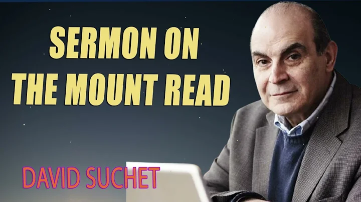Sermon on the Mount Read by David Suchet with Bible text