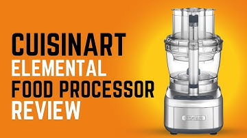 Cuisinart FP-13DSV Elemental 13 Cup Food Processor and Dicing Kit Review