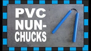 How To Make Nun Chucks!!!