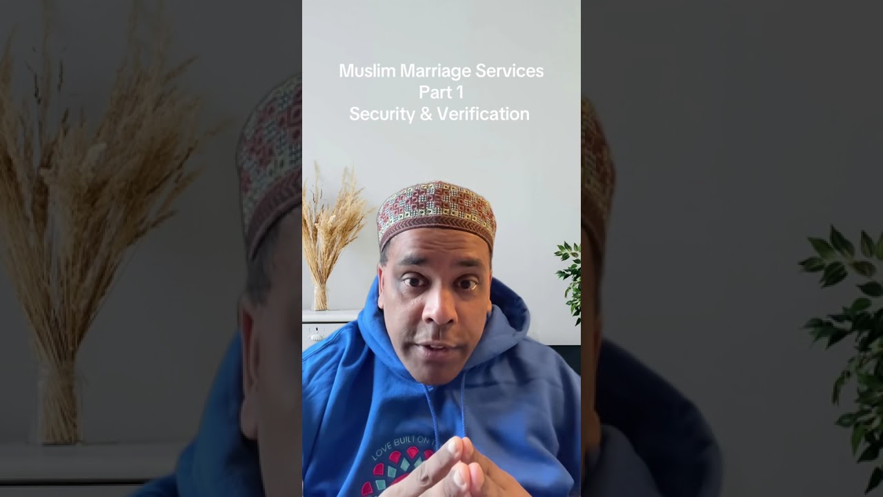 Part 1: Safe & Verified Muslim Matchmaking 