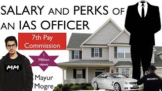 ias-officer-salary-and-perks-after-7th-pay-commission-7th-pay-commission-upsc-ias