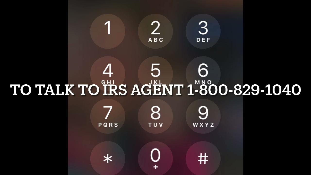 How to talk to an irs agent on the phone 1 800 829 1040 youtube