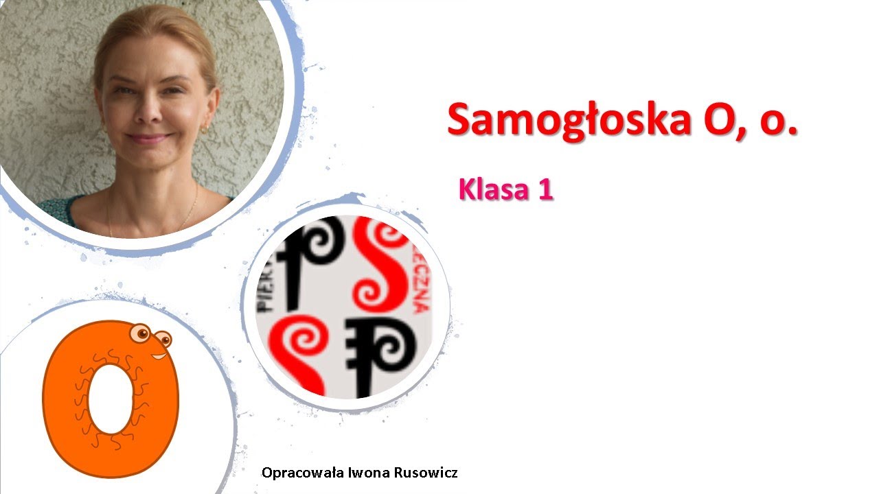 LATAJĄCA SZKOŁA. Witaj szkoło. Samogłoska 0, o. Lekcja 1. Kl.1 - YouTube