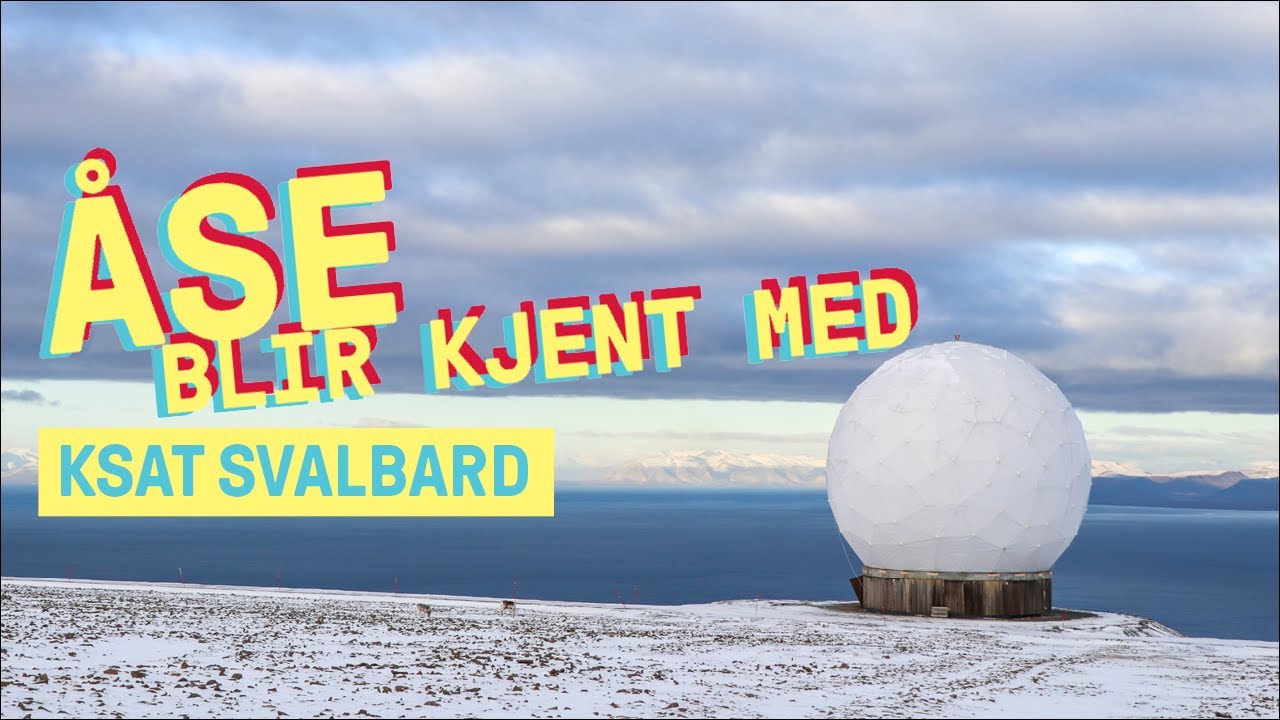 Åse blir kjent med KSAT Svalbard (Åse learns more about KSAT Svalbard)