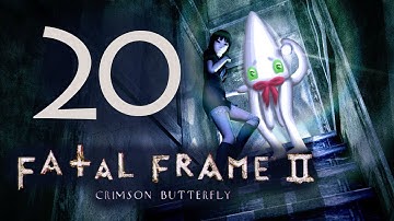 KatFTWynn: Fatal Frame II: Crimson Butterfly ~Part 20~
