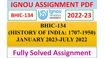BHIC-134 SOLVED ASSIGNMENT 2022-23 IN ENGLISH | IGNOU