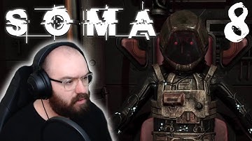 The Horrors of Omicron, Alpha? & The Swap... - SOMA | Blind Playthrough [Part 8]