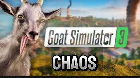 FIRST TIME PLAYING GOAT SIM 3