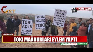 TOKİ Mağdurları Eylem Yaptı