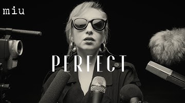 Miu - Perfect Official Video