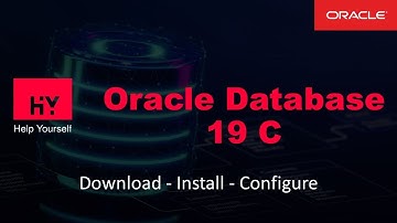 HY_SQL_001 Oracle 19c Database Download Install Configure | Windows 10/11 | 2023 2024 | 8 mins Video