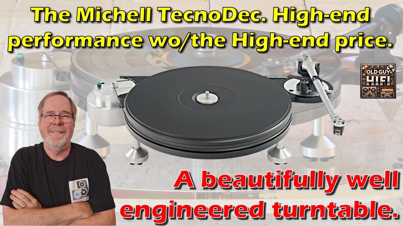The Michell TecnoDec. High-end performance wo/the High-end price. A well engineered turntable.