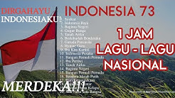 1JAM Lagu - Lagu NASIONAL | DIRGAHAYU INDONESIAKU! #INDONESIA73  - Durasi: 1:03:09. 