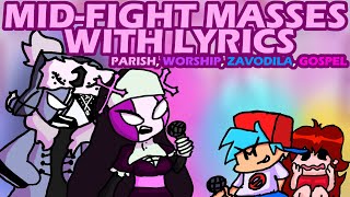 Mid-fight Masses WITH LYRICS (REMASTERED) | WEEK ♱ | ft CryptidCalico