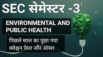 #environmental and public health semester 3 || #sec paper semester 3 EPH question paper 2023