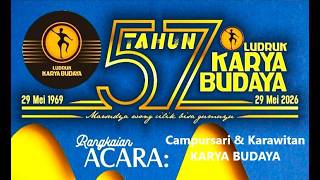 LUDRUK KARYA BUDAYA  ULTAH Ke 57 Th//Campursari - Lawak //Lks.Gedung Jula Juli Canggu//29 Mei 2026