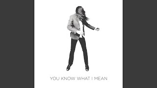 You Know What I Mean - Cults