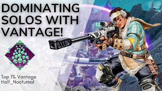 Top 1% Vantage Dominating The Solos Takeover! Apex Legends!