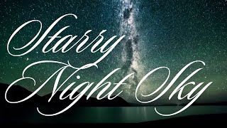 🌌 Starry Night Serenade: RELAXING MUSIC under the Celestial Canopy 🎶