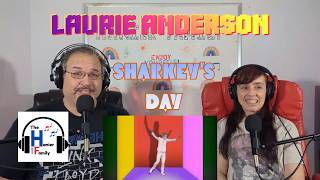 Laurie Anderson - Sharkeys Day Reaction