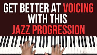 Get Better At Voicing With This Jazz Progression | Piano Tutorial