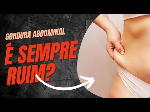 Gordura abdominal é sempre ruim?