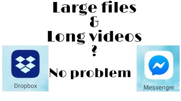 TUTORIAL ON HOW TO SEND LARGE FILES & LONG VIDEOS USING DROPBOX & MESSENGER ON ANDROID|juanitoons tv