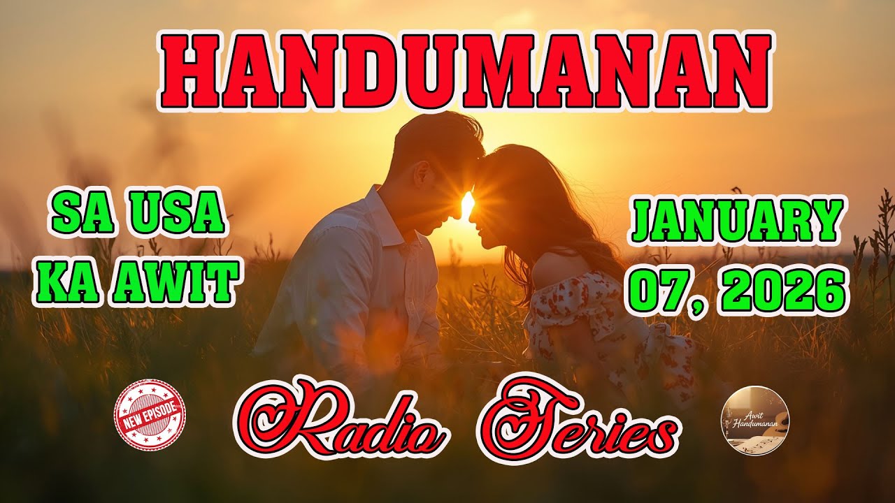 [LATEST EPISODE] Handumanan sa Usa Ka awit. | JANUARY 07, 2026 #awithandumanan