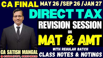CA Final DT: MAT & AMT Master Revision | Regular Batch Notes + Notings | ICAI Exam Focused | May 26+