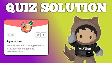 ApexGuru || Salesforce Trailhead || Quiz Solution