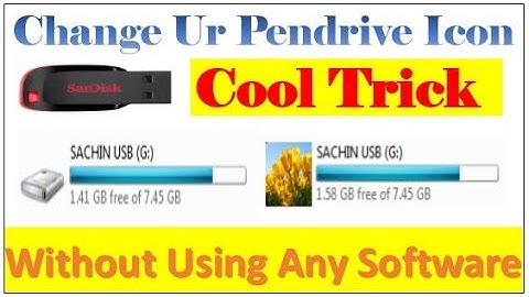 Change Your Pen drive Icon / Without Using Any software/ For all Windows / Buffoon Sachin