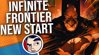 Infinite Frontier 'The New DC Comics'  Complete Story | Comicstorian