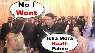 Isha Ambani ANGRY On Anand Piramal At Her Wedding Reception