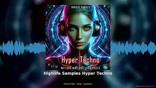 Highlife Samples Hyper Techno Raw Deep Hypnotic Sample Pack