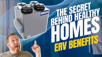 The Secret Behind Healthy Homes - Energy Recovery Ventilator (ERV) Benefits