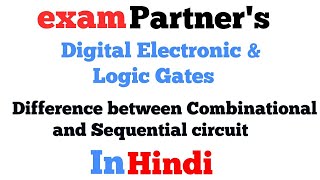 Difference between Combinational and Sequential circuit | DELD | In hindi | Engineering