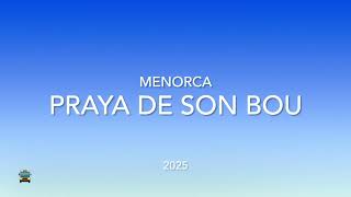 Praia Son Bou - Menorca, Baleares