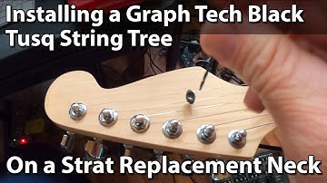 How to install a Graph Tech Black Tusq String Tree on your Stratocaster