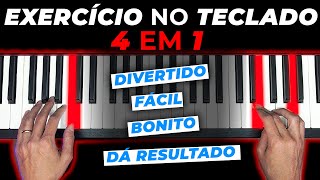 Exercício no teclado 4 em 1: Divertido, Fácil, Bonito e dá MUITO Resultado