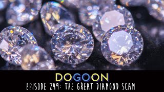 Why Do We Give Diamond Engagement Rings? - Do Go On Comedy Podcast (Episode 249)