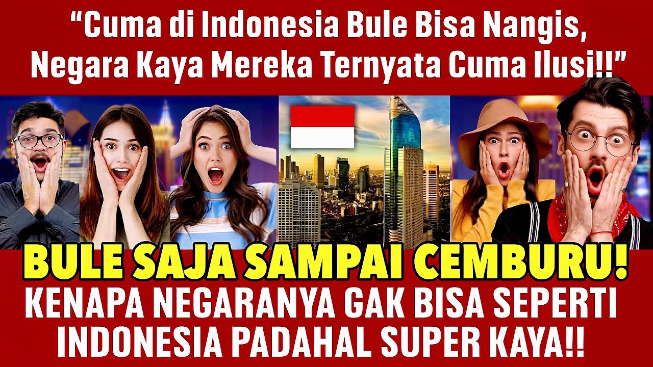 Bule Heran, Negara Mereka Super Kaya Tapi Tak Mampu Menyamai Indonesia! 
