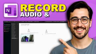 How to Record Audio and Video in Microsoft OneNote - Full Guide (2026)
