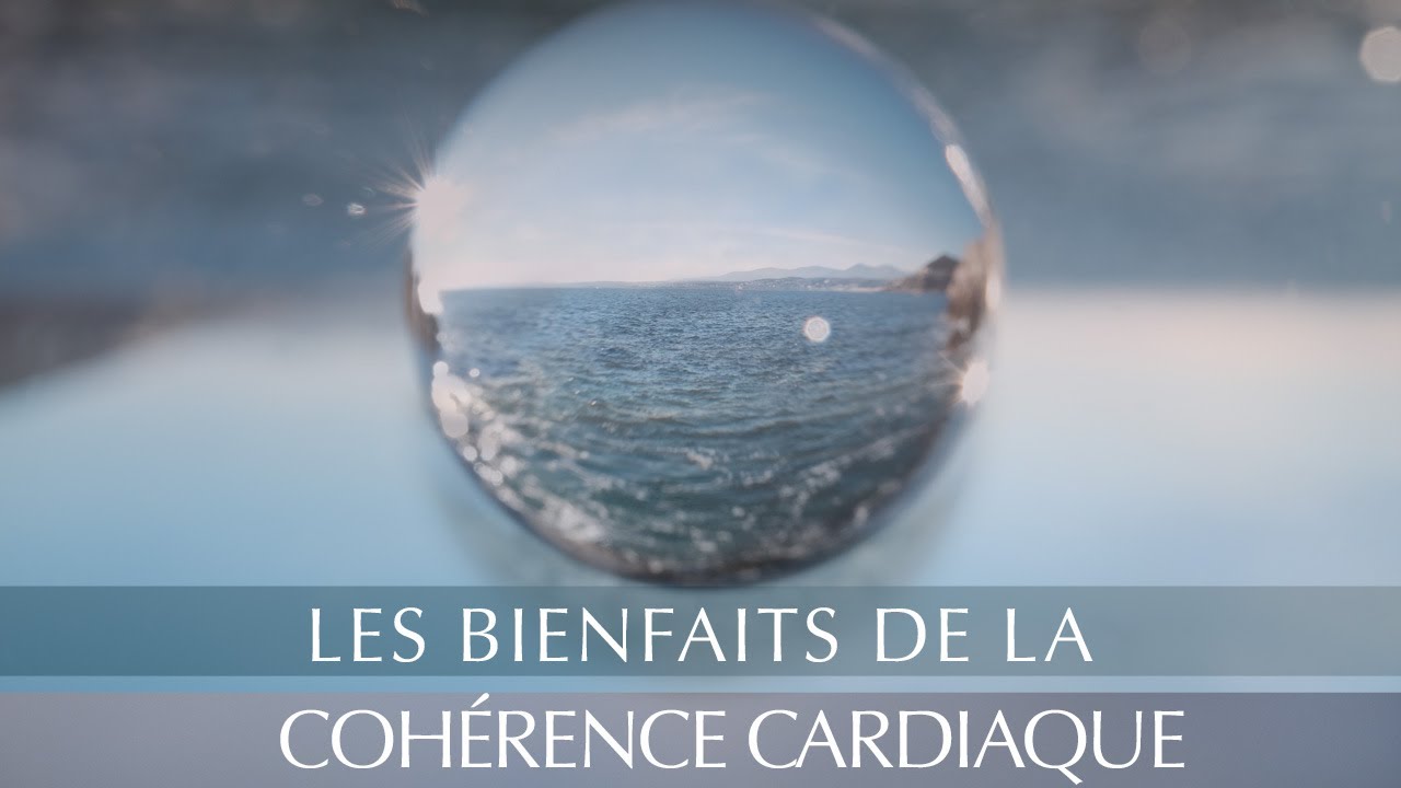 Les bienfaits de la cohérence cardiaque
