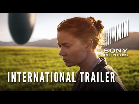 ARRIVAL – International Trailer (HD)