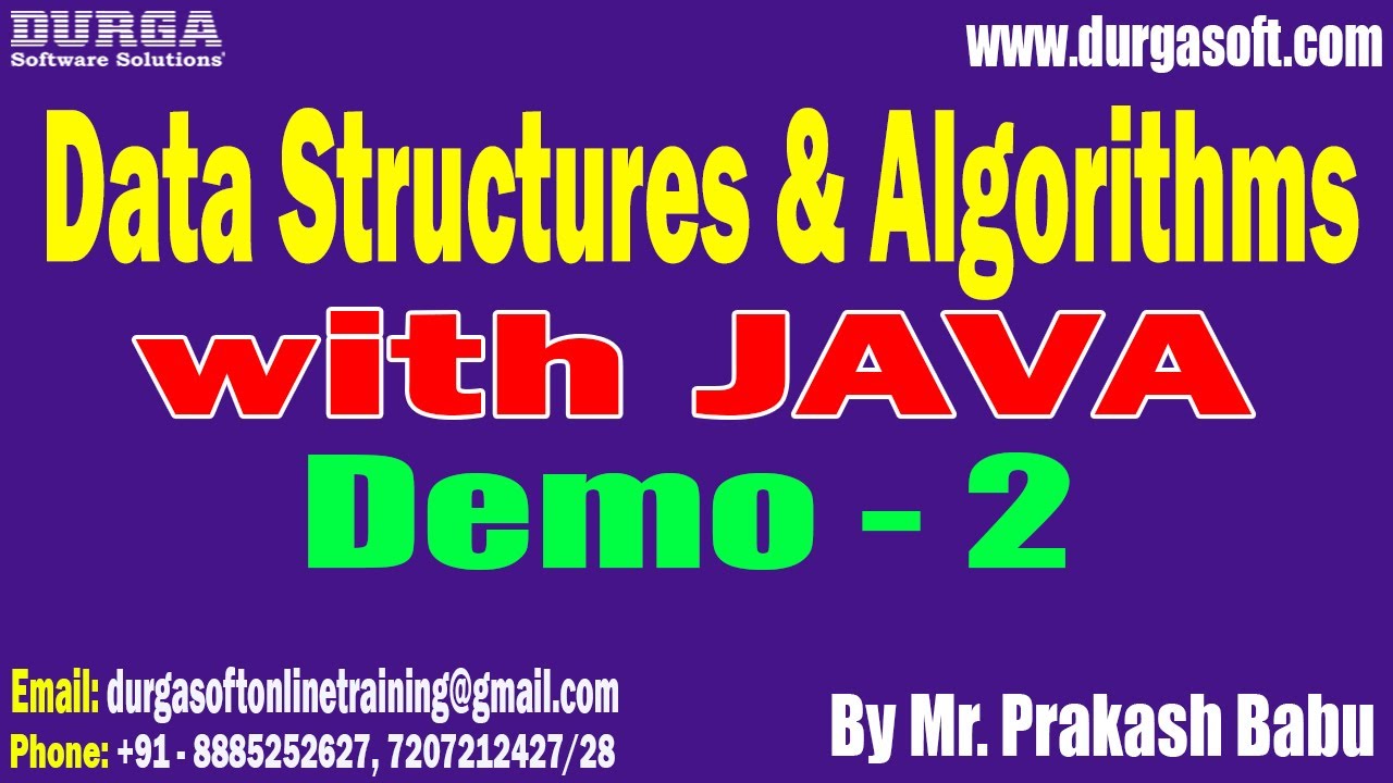 DSA with JAVA tutorials || Demo - 2 || by Mr. Prakash Babu On 25-03 ...